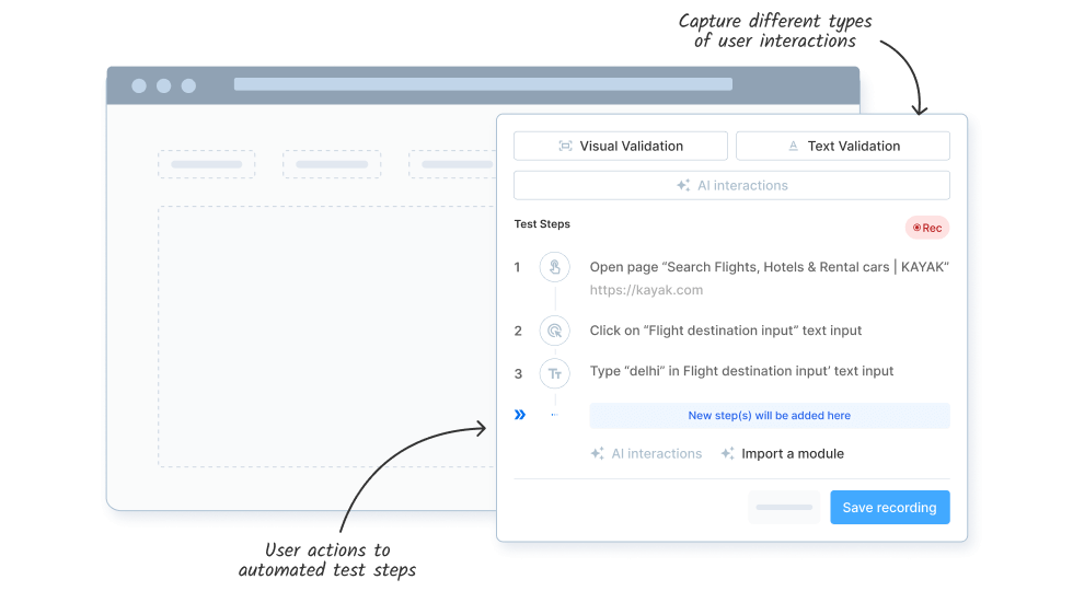 Author tests instantly by recording actions Author tests instantly by recording actions